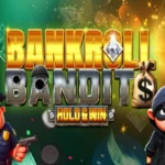 Bankroll Bandits
