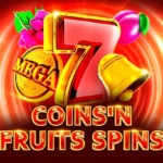 Coins’n Fruits Spins