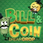 Bill & Coin Dream Drop