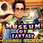 Museum of Fantasy Fusion Reels