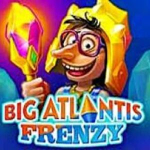Big Atlantis Frenzy