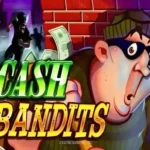 Cash Bandits