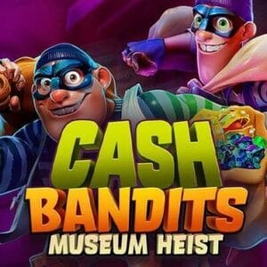 50 Free Spins on ‘Cash Bandits Museum Heist’ at Jackpot Capital