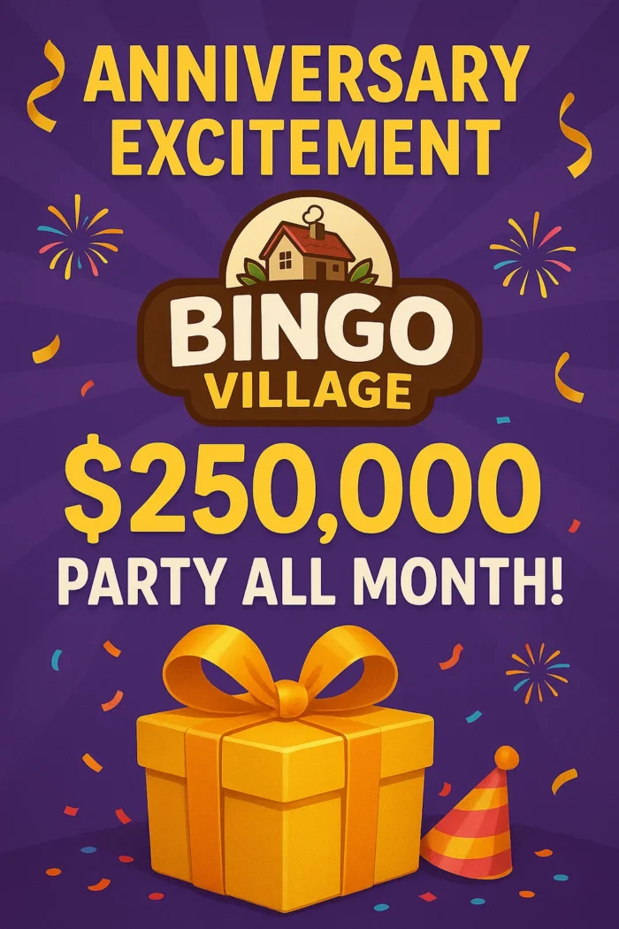 Anniversary Excitement at Bingo Village: $250,000 Party All Month!