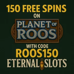 Claim 150 Eternal Slots Free Spins on Planet of the Roos