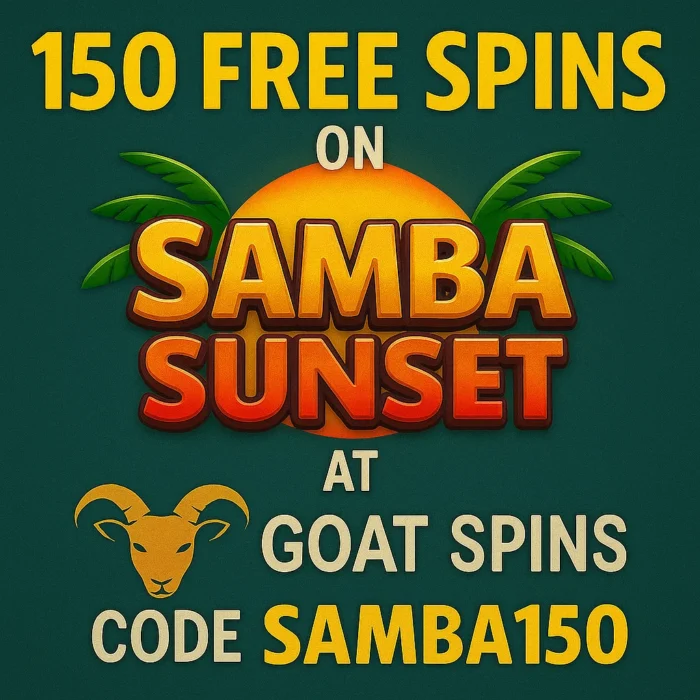 Goat Spins Free Spins: Get 150 on Samba Sunset