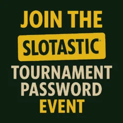 Join the Slotastic Tournament Password Event