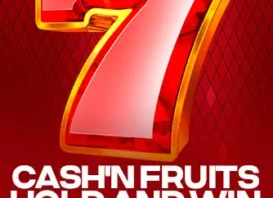 50 Free Spins on ‘Cash and Fruits Hold and Win’ at FoxSlots