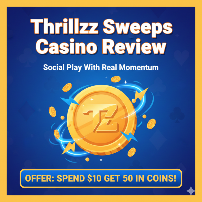 Thrillzz Sweeps Casino Review: Social Play With Real Momentum