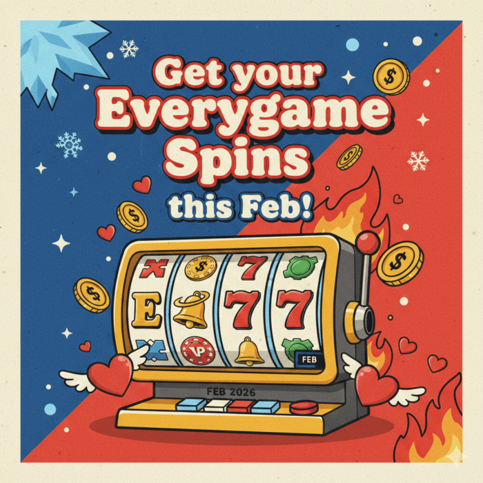Get your Everygame Spins this Feb!