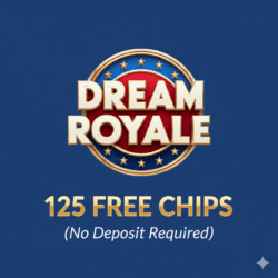 Dream Royal $125 Free Chips (No Deposit Required)