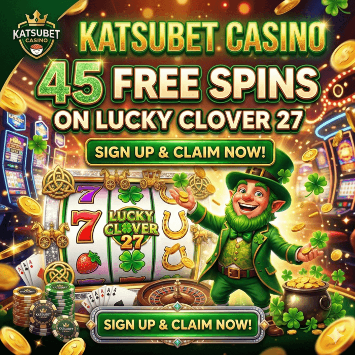 Katsubet Casino: 45 Free Spins on Lucky Clover 27