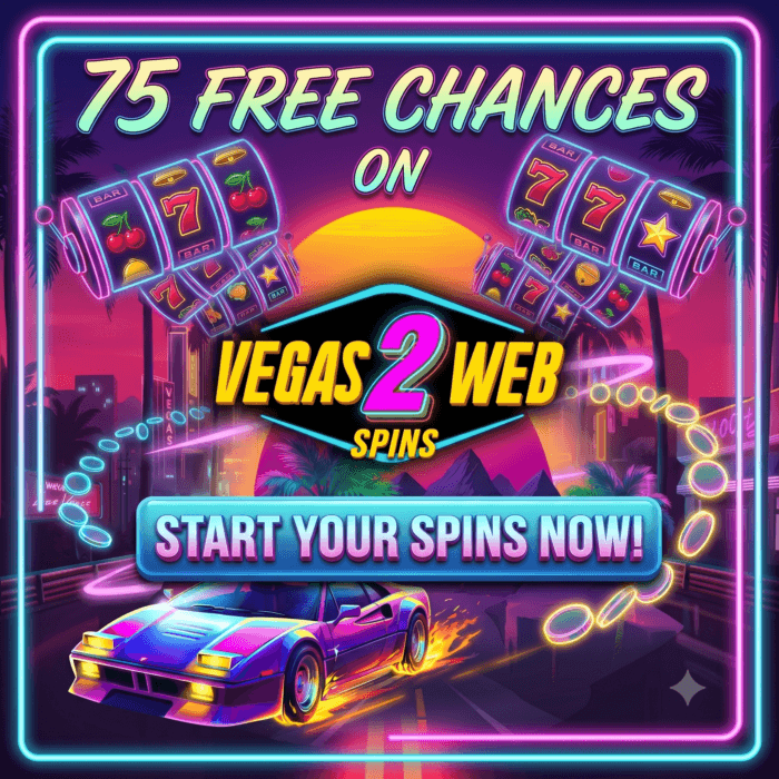 Vegas2Web Spins Bring 75 Free Chances on Vegas Velocity
