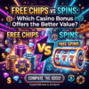 free chips vs spins